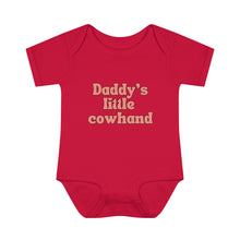 Load image into Gallery viewer, Daddy's Little Cowhand Baby Bodysuit
