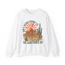 Load image into Gallery viewer, Aint Goin Down Crewneck Sweatshirt