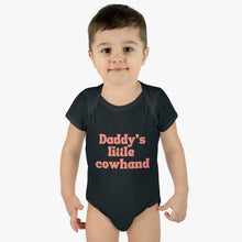 Load image into Gallery viewer, Daddy's Little Cowhand Baby Bodysuit