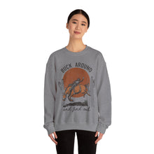 Load image into Gallery viewer, Buck Around and Find Out Crewneck Sweatshirt