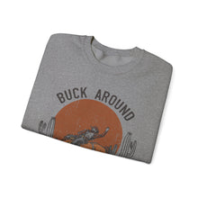 Load image into Gallery viewer, Buck Around and Find Out Crewneck Sweatshirt