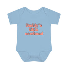 Load image into Gallery viewer, Daddy's Little Cowhand Baby Bodysuit