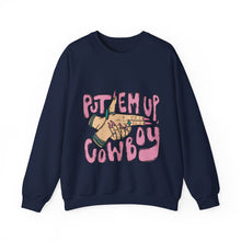 Load image into Gallery viewer, Put Em Up Cowboy Crewneck Sweatshirt