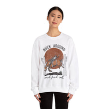 Load image into Gallery viewer, Buck Around and Find Out Crewneck Sweatshirt