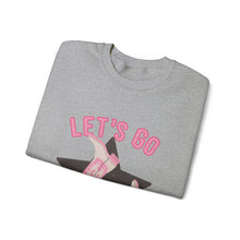 Load image into Gallery viewer, Let’s Go Girls Crewneck Sweatshirt
